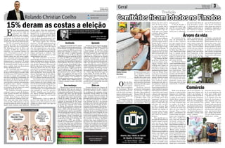 Diante do resultado positivo obtido
pelo PMDB na disputa pelas prefeitu-
ras do Estado, em especial nos grandes
centros, cúpula do PSD do governador
Raimundo Colombo já começa a ad-
mitir que, talvez, o melhor caminho
seja indicar o vice de Mauro Mariani
(PMDB) na disputa estadual de 2018.
O nome do PSD para a dobradinha
seria o do deputado estadual, e atual
presidente daAssembleia Legislativa,
Gelson Merísio. Já as duas vagas para
o senado seriam preenchidas respec-
tivamente por Raimundo Colombo e
por Paulo Bauer (PSDB) novamente.
O grupo deixaria o PP isolado de um
lado e o PT de outro. Se o quadro for
encaminhado neste sentido, o PP, por
óbvio, irá se oferecer para ser vice do
PSD, ou do PSDB outra vez. É que com
o quadro político a ser instalado no
Estado a partir de janeiro, uma aliança
entre PMDB, PSD e PSDB ganharia
a eleição estadual mesmo antes dela
começar.
Aceitando Aprovado
Mais umSem mudança
ADVOCACIA EMPRESARIAL
FONE: (48) 3533-0145
“Não sou contra as mudanças. São elas que fazem o mundo
girar. O cuidado que se precisa ter é para que elas não sejam para
pior”.
Correio do Sul
Quinta-Feira,
3 de novembro de 2016
rolando_coelho@hotmail.com
(48) 9945.6787
Guimarães Rosa (1908/1967)
Escritor brasileiro
Projeto de Lei de autoria do depu-
tado estadual Manoel Mota (PMDB),
que estabelece que só poderá ter
a denominação de Polvilho Azedo
aquele polvilho que for processado
de forma natural, foi aprovado pela
Assembleia Legislativa. Muitas
indústrias de alimentos do Estado
estavam manipulando o amido de
mandioca seco de forma química, de
modo a lhe dar características do pol-
vilho. Ato seguinte este produto era
comercializado com a marca Polvilho
Azedo, prejudicando frontalmente a
comercialização do produto natural,
que é produzido em grande escala,
em especial no Sul de Santa Catari-
na, e mais especificamente aqui em
nossa região. De acordo com Mota, o
projeto criará uma reserva de mer-
cado singular para a economia do
Extremo Sul. “Viramos o jogo. Agora
é o pequeno produtor que terá uma
grande marca e um grande mercado
para atuar”, ressaltou.
E
leição majoritária deste
ano em nossa região foi
marcada por 15% de
eleitores que simples-
mente não foram votar, ou votaram
em branco ou anularam seus votos.
Ainda que seja um percentual alto,
ele ficou 2% abaixo da média do país.
Os 15%, no entanto, não são uni-
formes em todos os 15 municípios
aqui do Extremo Sul Catarinense.
Em Balneário Arroio do Silva, por
exemplo, 21,88% dos eleitores não
votaram, ou votaram branco ou
nulo. Coincidência ou não, Arroio
protagonizou a campanha mais po-
lêmica deste ano em nossa região,
com acusações pessoais pesadíssi-
mas entre as duas candidaturas que
disputavam o executivo. É muito
provável que boa parte do eleitorado
do município tenha virado as costas
para o pleito local em decorrência
destes desdobramentos.
Já o município que apresentou o
maior comparecimento e validação
de seus votos foi Morro Grande, onde
2.843 dos seus 3.077 eleitores compa-
receram as urnas para escolher um
dos dois candidatos, totalizando um
percentual de 92,39 de votos válidos.
Por óbvio que a baixa densidade elei-
toral facilita o contato mais próximo
do político com o eleitor, o conven-
cendo a comparecer a votação. Isto,
no entanto, não foi regra em nossa
região no pleito deste ano.
Há também situações bastante
curiosas, como é o caso de Sombrio,
onde apenas 80,28% dos eleitores
compareceram e votaram de forma
válida. Em números absolutos,
17.165 eleitores votaram para pre-
feito neste ano. Este total, todavia,
corresponde a 582 eleitores a menos
do que no pleito de 2012. Ou seja, há
quatro anos votaram mais eleitores
do que agora. Uma das explicações
está ligada ao fato da eleição em
Sombrio ter se mostrado definida
em favor do prefeito reeleito Zênio
Cardoso (PMDB) desde seu início,
o que acabou desestimulando uma
participação eleitoral mais efusiva.
Em nossa região, dos 155.550
eleitores, 132.029 compareceram as
urnas para votar efetivamente. Há
de se ressaltar que cerca de outros
seis mil compareceram, mas acaba-
ram votando em branco ou anulando
seus votos, fazendo com que tais su-
frágios perdessem a validade. Pela
legislação, todo voto branco ou nulo
simplesmente não vale.
Em linha crescente, as menores
participações de eleitores foram ano-
tadas em Balneário Arroio do Silva,
com 78,12% de votos válidos, Sombrio
com 80,28%, Balneário Gaivota com
80,54%, São João do Sul com 81,95%,
Passo de Torres com 82,74%, Ermo
com 83,19%, Araranguá com 84,45%,
Santa Rosa do Sul com 88,06%, Me-
leiro com 88,39%, Turvo com 89,70%,
Jacinto Machado com 90,34%, Mara-
cajá com 90,67%, Timbé do Sul com
91,87% e Morro Grande com 92,39%.
Geralmente são os municípios de
pequeno porte os que apresentam um
maior número de votos válidos, mas
isto não foi constatado integralmente
em nossa região neste ano. Ermo, por
exemplo, com seus 3 mil votos, teve
uma abstenção, ou comparecimento
com anulação de votos, na casa dos
16,81%. Também com 3 mil eleito-
res, Morro Grande apresentou um
percentual de apenas 7,41% nestes
quesitos.
Basicamente, o que se pode ob-
servar é que cada caso foi um caso
distinto no que diz respeito aos votos
válidos no pleito deste ano aqui no
Extremo Sul.
Justiça Eleitoral da Comarca de
Araranguá, através do juiz Gustavo
dos Santos Motola, cassou o registro
de candidatura do vereador reeleito
Alexandre Pereira (PPS). De acordo
com a sentença,Alexandre abusou do
poder econômico para se reeleger. O
principal motivo que levou a cassação
foi a grande quantidade de combus-
tível utilizada por ele, e por pessoas
próximas a ele, durante o período elei-
toral deste ano em um posto de abas-
tecimento deAraranguá. Na prática, o
judiciário partiu do princípio queAle-
xandre distribuiu gasolina de forma
indevida, já que a quantidade que foi
utilizada não estava lançada em sua
contabilidade de campanha. Os regis-
tros do posto também demonstraram
que em anos eleitorais, e em especial
nos períodos de eleições, Alexandre
utilizava bem mais combustível que
em outros anos. Vale lembrar que na
Cidade dasAvenidas foi cassado ainda
o registro de candidatura do também
vereador reeleito Cabo Loro (PSD).
Nos dois casos cabe recurso junto ao
Tribunal Regional Eleitoral.
Mesmo com o excelente desempe-
nho eleitoral deste ano em nossa re-
gião, PSD não cogita lançar candidato
a deputado estadual pelo Extremo Sul
em 2018, algo, aliás, que não agrada
uma significativa parcela do partido,
que almeja uma maior representati-
vidade da região. Intenção da sigla
é permanecer aliada ao projeto de
reeleição do deputado Zé Nei Ascari
(PSD), de Braço do Norte, que no plei-
to de 2014 foi o segundo mais votado
do Estado. Em princípio, mesmo que
Ascari decida disputar a Câmara Fe-
deral, o PSD do Sul do Estado deverá
convergir para o apoio a uma candida-
tura do partido que surja de Criciúma,
ou mesmo Tubarão, sob as bençãos do
ex-deputado e atual Conselheiro do
TCE,JúlioGarcia.Nestesentido,PSD
nitidamente mantém a estratégia de
seu ancestral, o PFL, que dividia o
Estado em mesorregiões e priorizava
em cada uma delas uma candidatura
a estadual. Em 2014 isto deu mais do
quecerto,tantoqueoPSDelegeunove
deputados, dentre os quais os quatro
mais votados do Estado.
15% deram as costas a eleição
 