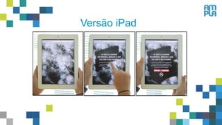 Versão iPad
 