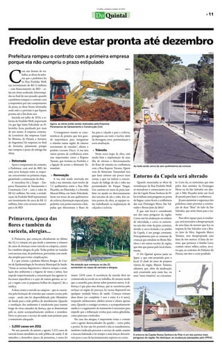 Curitiba, setembro/outubro de 2012


                                                                                      Do Quintal                                                                                                    »»11




Fredolin deve estar pronta até dezembro
                                                                                                                                                                                                       SMCS

Prefeitura rompeu o contrato com a primeira empresa
porque ela não cumpriu o prazo estipulado



C
                                                                                                                        SMCS
              om seis frentes de tra-
              balho, as obras de refor-
              ma que a prefeitura faz
              na Rua Fredolin Wolf,
um investimento de R$ 15 milhões
– com financiamento do BID – es-
tão em ritmo acelerado. Interrompi-
das no final do ano passado, quando
a prefeitura rompeu o contrato com
a empreiteira por não cumprimento
de prazo, as obras foram retomadas
neste mês e a previsão é que fiquem
prontas até o fim deste ano.
    Iniciada em julho de 2010, a re-
forma da Fredolin Wolf, importante
via que liga Santa Felicidade ao Pi-      Agora, as obras estão sendo realizadas pela Empresa
                                          Paranaense de Saneamento e Construção Civil.
larzinho, ficou paralisada por mais
de seis meses. A empresa contrata-            “Conseguimos manter as carac-       luz para a calçada e para a ciclovia;
da (consórcio das empresas Gaisl-         terísticas do projeto, que tem gran-    paisagismo em todo o trecho; além
ler Moreira, do Paraná, e Arroyos,        de importância para reorganizar         da drenagem, nova pavimentação e
da Argentina) foi suspensa no final       o trânsito numa região de intenso       nova sinalização.
de fevereiro, justamente porque           movimento de veículos”, afirma o
não cumpriu o prazo de entrega das        prefeito Luciano Ducci. A rua tem        »» Trânsito
obras.                                    vários pontos de confluência entre          Nesta nova etapa da obra, está
                                          vias importantes como a Raposo          sendo feita a implantação de uma
 »» Retomada                              Tavares, que termina na Fredolin, e     ilha de retorno e direcionamento
    Após o rompimento do contrato,        a ligação de acesso a Almirante Ta-     do fluxo de trânsito na confluência
                                                                                                                               Ao todo serão cerca de seis quilômetros de ciclovia.
a Prefeitura, com aval do BID, fez        mandaré.                                com a Rua Raposo Tavares. Quem
uma nova licitação entre as empre-                                                vem de Almirante Tamandaré terá
sas concorrentes na primeira etapa,
garantindo a continuação da obra.
                                           »» Renovação
                                              A rua está sendo renovada em
                                                                                  que fazer retorno um pouco mais
                                                                                  acima, o que vai reduzir a concen-
                                                                                                                               Entorno da Capela será alterado
    A vencedora foi a Empo – Em-          toda a sua extensão, num trecho de      tração de tráfego de ida e volta nas             Quando anunciadas as obras de       to. Com ela, os motoristas que vêm
presa Paranaense de Saneamento e          7,5 quilômetros entre a Rua Nilo        proximidades do Parque Tingui.               revitalização da Rua Fredolin Wolf,     pelos dois sentidos da Domingos
Construção Civil – com o valor de         Peçanha, no Pilarzinho, e a Avenida     Um canteiro no meio da pista tam-            os moradores e comerciantes ao re-      Moro ou da São Salvador em dire-
R$ 8,5 milhões. No total, a revitali-     Manoel Ribas, em Santa Felicidade.      bém vai ajudar no direcionamento             dor da Capela Nossa Senhora do Pi-      ção à Nilo Peçanha terão um local
zação da Fredolin Wolf representará       Serão em torno de seis quilômetros      dos veículos de ida e volta. Em ou-          lar já tinham uma pergunta na ponta     de parada para fazer a confluência.
um investimento de cerca de R$ 15         de ciclovia, iluminação especial para   tros pontos da obra, as equipes es-          da língua: como ficará a confluência        Já para aumentar a segurança dos
milhões, feito com recursos munici-       pedestre com postes menores e lâm-      tão trabalhando na implantação de            das ruas Domingos Moro, São Sal-        pedestres, estão previstas a constru-
pais e do BID.                            padas que direcionam o fluxo de         calçadas e ciclovia.                         vador e Bruno João da Silva?            ção de duas “ilhas” do lado da São
                                                                                                                                   É que este local é considerado      Salvador, que serão bases para a tra-
                                                                                                                               um dos mais perigosos da região.        vessia.
Primavera, época das                                                                                                           Como não há sinalização ou redutor
                                                                                                                               de velocidade, e como os motoris-
                                                                                                                                                                           Para abrir espaço para as mudan-
                                                                                                                                                                       ças, será necessária a desapropriação
flores e também da                                                                                                             tas não têm visão da pista contrária,   de uma faixa do terreno que fica na
                                                                                                                               devido à curva fechada e ao prédio      esquina da São Salvador com a Bru-
varicela, alergias...                                                                                                          da Capela, é um perigo constante.       no João da Silva. Segundo Marco
                                                                                                                               Principalmente para as centenas de      Teixeira, será desapropriada uma
    A Primavera, que começou oficialmente no último                                                                            crianças que estudam no Bento Mu-       faixa de três metros. A faixa do ter-
dia 22, é a estação em que tende a aumentar o número                                                                           nhoz e em outras escolas da região,     reno, que pertence à família Gava,
de casos de doenças como varicela ou catapora, caxum-                                                                          que têm que passar pelo local diaria-   contém vários velhos cedros, árvo-
ba e também alergias de pele. Todas podem ser tratadas                                                                         mente.                                  res que, ao contrário do Pinheiro do
com sucesso mas, de preferência, prevenidas com medi-                                                                              O Do Quintal apurou junto ao        Paraná, não têm o corte proibido.
das simples para evitar complicações.                                                                                          Ippuc o que está projetado para o
    É o que orienta a pediatra Marion Burger, do Cen-                                                                          local. O chefe do setor de projetos
tro de Epidemiologia da Secretaria Municipal da Saúde.        Na estação que começou no dia 22,                                viários do órgão, Márcio Teixeira,
“Tome as vacinas disponíveis e observe sempre a venti-        aumentam os casos de varicela e alergias.                        adiantou que, além da sinalização,
lação dos ambientes e a higiene de mãos e unhas. Isso                                                                          será construída uma meia lua, ou
impede respectivamente a concentração dos agentes in-         maior: 3.676 casos. A ocorrência da varicela deve ser            uma “meia rotatória”, no cruzamen-
fecciosos específicos e a ação de outros germes, ao co-       comunicada na escola ou no trabalho, do mesmo modo
çar a região com as pequenas bolhas da catapora”, diz a       que a caxumba, para alertar sobre possíveis surtos. A di-
médica.                                                       ferença é que para essa doença, que se caracteriza pelo
    A dose contra a varicela ou catapora – que se caracte-    inchaço na região do pescoço, há vacina disponível em
riza pela formação de vesículas que causam coceira pelo       qualquer unidade básica de saúde. Crianças tomam
corpo - ainda não foi disponibilizada pelo Ministério         duas doses (ao completar 1 ano e entre 4 e 6 anos),
da Saúde para a rede pública de atendimento. Quando           enquanto adolescentes, adultos jovens e idosos apenas
a ventilação dos ambientes é insuficiente para manter         uma. Quando o contágio acontece, o acompanhamento
longe do vírus causador da doença, que se disseminam          médico e o seguimento do tratamento é necessário para
pelo ar, existe acompanhamento médicos e remédios.            impedir que a inflamação evolua para outras glândulas,
Deve-se procurar o serviço de saúde mais próximo para         como pâncreas e testículos.
o tratamento adequado.                                           No caso das alergias, é importante evitar o contato
                                                              com o agente desencadeador do quadro – como pólen
 »» 3.200 casos em 2011                                       e poeira. Se isso não for possível e elas se manifestarem,
    No ano passado, de janeiro a agosto, 3.223 casos de       também é indicado procurar o serviço de saúde, manter
varicela foram atendidos na rede pública de saúde. E de       a mucosa hidratada e ter sempre a mão lenços descartá-           O entorno da Capela Nossa Senhora do Pilar é um dos pontos mais
setembro a dezembro, época da primavera, a soma foi           veis para o caso de lacrimejamento, espirros ou coriza.          perigosos da região. No destaque, as mudanças planejadas pelo IPPUC.
 