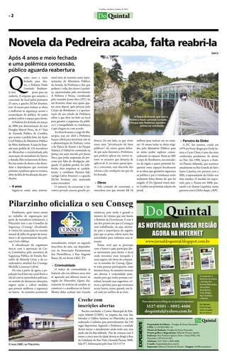 Curitiba, setembro/outubro de 2012


»»2                                                                                 Do Quintal


Novela da Pedreira acaba, falta reabri-la
                                                                                                                                                                                                                   SMCS

Após 4 anos e meio fechada
e uma polêmica concessão,
público aguarda reabertura


Q
               uatro anos e meio         nável série de reuniões entre repre-
               fechada para sho-         sentantes do Ministério Público,
               ws, a Pedreira Paulo      da Amada, da Prefeitura e dos que
               Leminski finalmen-        pediam a volta dos shows à pedrei-
te tem                  prazo para ser   ra, representados pelo movimento
reaberta. A empresa que assumiu a        A Pedreira é Nossa, coordenado
concessão do local pelos próximos        pelo vereador Jonny Stica (PT). Só
25 anos, a gaucha DCSet Eventos,         em fevereiro deste ano, quase qua-
tem 18 meses para realizar as obras      tro anos depois, após perícias pelo
e melhorias na segurança, acesso e       Corpo de Bombeiros e a apresen-
acomodação do público. Só então          tação de um estudo da Prefeitura
                                         sobre o que deve ser feito no local                                                   A Ópera de Arame, que com a
poderá reabrir o espaço para shows.                                                                                        Pedreira Paulo Leminski compõe
    A Pedreira foi fechada em março      para garantir a segurança do públi-                                              o Parque das Pedreiras, também
de 2008 por determinação do juiz         co e a tranquilidade na vizinhança,                                                        entrou na concessão.
Douglas Marcel Perez, da 4.º Vara        é que chegou-se a um acordo.
de Fazenda Pública de Curitiba,              As obras ficariam a cargo do Mu-
que acatou o pedido feito em Ação        nicípio, mas em abril a Prefeitura
                                         lançou edital para terceirizar não só   lêmica. De um lado, os que vêem                milhões para realizar em no máxi-
Civil Pública do Ministério Público                                                                                                                                             »» Parceira da Globo
                                         a administração da Pedreira, como       nisso uma “privatização de bens                mo 18 meses todas as obras exigi-
do Meio Ambiente. A ação foi base-                                                                                                                                                 A DC Set eventos, criada em
                                         a da Ópera de Arame e do Parque         públicos”, do outro, quem defen-
ada num pedido de 134 moradores                                                                                                 das pelo Ministério Público, para              1979 em Porto Alegre por Dody Se-
                                         Náutico. O Edital foi contestado na
do Abranches e encaminhada pela                                                  de que ação desonera a Prefeitura,             só então poder explorar comer-                 rena e Cicão Chies, é uma das mais
                                         Justiça em ação movida por Jonny
associação de moradores do bairro,                                               que poderia aplicar em outros se-              cialmente os espaços. Resta ao MP,             conhecidas produtoras de shows
                                         Stica, que pedia suspensão do pro-
a Amada. Eles reclamavam do baru-                                                tores os recursos que deixaria de              Corpo de Bombeiros, aos morado-                no País. Em 1996, lançou o Festi-
                                         cesso por falta de divulgação ade-
lho nas noites de shows e das desor-                                             aplicar ali. E, no meio, quem apro-            res da região e quem pretende fre-             val Planeta Atlântida, que acontece
                                         quada. O pedido, porém, foi inde-
dens e depredações que ocorriam          ferido, duas empresas se candida-       va a concessão, mas discorda dos               quentar esses espaços fiscalizarem             anualmente no Rio Grande do Sul e
próximo à pedreira após os eventos,      taram, a curitibana Parnaxx ltda.       valores e das condições em que ela             se as obras que garantem segurança             Santa Catarina, em parceria com a
além da falta de fiscalização das pro-   (antiga Calvin Eventos) e a gaucha      foi firmada.                                   ao público e paz à vizinhança serão            RBS, a representante da Globo nos
duções.                                  DCSet Eventos, esta anunciada                                                          realmente feitas dentro do que foi             dois estados. O modelo foi expor-
                                         como vencedora.                          »» Obras                                      exigido. O Do Quintal estará aten-             tado para o Paraná em 2008, pas-
»» 4 anos                                    O anúncio da concessão à ini-           Pelo contrato de concessão, a              to. Confira nas próximas edições do            sando a se chamar Lupaluna, numa
   Seguiu-se então uma intermi-          ciativa privada causou grande po-       vencedora terá que investir R$ 18              jornal.                                        parceria com a Globo daqui, a RPC.




Pilarzinho oficializa o seu Conseg
   Finalmente, após vários meses                                                 estatíscas, pois ainda é grande o
no trabalho de organização por                                                   número de vítimas que não fazem
parte de moradores-voluntários, o                                                o Boletim de Ocorrências. E esse é
Pilarzinho tem o seu Conselho de                                                 um dos pontos em que o Conseg já
Segurança (Conseg) oficializado.                                                 vem trabalhando, ou seja, alertan-
A vitória foi anunciada na reunião                                               do para a importância do registro
mensal de julho do grupo de mora-                                                para que se possa cobrar ações das
dores e de representantes das polí-                                              autoridades para enfrentar essa si-
cias Civil e Militar.                                                            tuação.
                                         mensalmente, sempre na segunda
   A oficialização do organismo                                                      Então, você que se preocupa
                                         terça-feira do mês, nas dependên-
deu-se com a aprovação da Car-                                                   com o bairro e quer participar des-
                                         cias da Associação Parananaense
ta Constitutiva pelo secretário de                                               se movimento para deixar o local
                                         dos Hemofílicos, à Rua Augusto
Segurança Pública do Estado, Rei-                                                onde moramos mais tranquilo e
naldo de Almeida César, e da co-         Basso, 28, em frente à RIC-TV.          mais seguro, não deixe de compare-
ordenadora estadual dos Consegs,                                                 cer às reuniões do Conseg. Quan-
Michelle Lourenço Cabral.                 »» Criminalidade                       to mais pessoas participarem, mais
   Ou seja, a partir de agora, a po-         O índice de criminalidade, já       teremos força. As reuniões mensais
pulação local tem um canal direto e      bastante alto nos últimos anos, tem     são abertas à comunidade justa-
oficial com as autoridades policiais,    se agravado nos últimos meses na        mente para que todos possam con-
no sentido de denunciar situações,       região do Pilarzinho. Quase dia-        tribuir, levando suas sugestões, crí-
sugerir ações e cobrar medidas           riamente há notícias de assaltos ao     ticas e opiniões, para que tornemos
que possam melhorar a segurança          comércio e a residências no bairro.     nosso bairro, nosso quintal, um lo-
no bairro. As reuniões acontecem         Muitos deles acabam não virando         cal cada vez melhor de se viver.

                                                                  Creche com
                                                                  inscrições abertas
                                                                     Recém concluído, o Centro Municipal de Edu-
                                                                  cação Infantil (CMEI), na esquina das ruas São
                                                                  Salvador e Odilon Santana, no Pilarzinho, já está
                                                                  realizando o cadastro para preenchimento das 150                                                                             Do Quintal
                                                                                                                                 EXPEDIENTE




                                                                                                                                              Propriedade da Editora - Douglas de Souza Fernandes
                                                                  vagas disponíveis. Segundo a Prefeitura, a unidade                          CNPJ: 12.339.920/0001-18
                                                                  deverá iniciar o atendimento ainda neste ano, mas                           Diretor de Redação: Douglas de Souza Fernandes
                                                                  ainda não há data definida. Pais de crianças com 3                          Projeto gráfico e diagramação: Eduardo Picanço Aguida
                                                                  meses a cinco anos de idade devem se dirigir à Rua                          Endereço: Rua Professor Ignácio Alves e Souza Filho, 343,
                                                                                                                                              Pilarzinho, CEP 82110-450.
                                                                  da Cidadania do Boa Vista (Avenida Paraná, 3600,                            Telefones: 3527-0501 e 9892-4606.
O novo CMEI, no Pilarzinho.                                       Sala 47). Informações pelo fone 3313-5714                                   E-mails: doquintal@yahoo.com.br.
                                                                                                                                              Impressão: Editora O Estado do Paraná - Tiragem: 10.000 exemplares
 