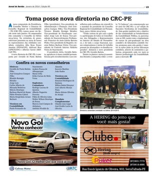 Jornal do Sertão - Janeiro de 2014 / Edição 95

19

Economia

Toma posse nova diretoria no CRC-PE
nova composição da Presidência,
Conselho Diretor e Câmaras do
Conselho Regional de Contabilidade
– PE (CRC-PE), tomou posse em Recife neste mês janeiro. Os empossados
irão comandar o Conselho no biênio
2014/2015. Na cerimônia de posse,
estiveram presentes na mesa de honra
os representantes das entidades contábeis, contadora Alba Rosa Nunes
Ananias (FENACON), Adelvani Braz
(APECICON) e Alberico Xavier (SESCAP-PE).
A nova diretoria do CRC-PE é composta por: Geraldo de Paula Batista

Filho (presidente); Vice-presidente de
Administração e Finanças: José Gonçalves Campos Filho; Vice-Presidente
Técnico: Rinaldo Remígio Mendes;
Vice-presidente de Fiscalização: contador Jorge Luiz de Souza; Vice-presidente de Desenvolvimento Profissional: Francisco de Assis Galvão Barreto
Pinho; Vice-presidente de Registro: Josemi Sidney Barbosa Vieira; Vice-presidente de Controle Interno: Roberto
Vieira do Nascimento.
O presidente eleito, Geraldo Batista, agradeceu à classe contábil pernambucana pelo reconhecimento e aos con-

selheiros pela confiança em concedê-lo
o mandato de presidente do Conselho
Regional de Contabilidade em Pernambuco, para o biênio 2014/2015.
“Tenho certeza de que com a ajuda
e a participação de todos os Conselheiros, dos Delegados e Representantes
no interior do Estado de Pernambuco, e de todo o corpo funcional, nossos compromissos e metas de trabalho
possam ser alcançadas e os desafios superados”, destacou o novo presidente
do CRC-PE, Geraldo Batista.
Dentre os planos e metas já assumidos durante a campanha estão: o even-

to “O Caduceu”, em comemoração aos
67 anos do CRC-PE e a 12ª edição do
Encontro Nordestino de Contabilidade. Esta gestão também tem o objetivo
de dar continuidade ao fortalecimento
da Contabilidade Pública, às parcerias
com as IES, assim como a implantação
de cursos de pós-graduação na área
contábil e de laboratório contábil. Outra promessa para esta gestão é manter as ações junto às jovens lideranças
contábeis, através de seminários e palestras, preparando cada vez mais os
futuros profissionais da Contabilidade
para o mercado.
Divulgação

A

Confira os novos conselheiros
Efetivos:
Geraldo de Paula Batista
Filho
José Gonçalves Campos
Filho
Rinaldo Remigio
Mendes
Jorge Luiz
Carlos Alberto de
Miranda Medeiros
Márcio Henrique
Barbosa Maciel de Sousa
Fábio Firmino Cabral
Maria Dorgivânia Arraes
Barbará
Técnicos em
Contabilidade
Paulo Fernando do

Nascimento
Araken Pessoa de
Albuquerque
Maria Célia
Eriko Caruso de Melo
Veras
Suplentes:
Contadores
Rodrigo Lucena de
Queirós
Alberto Nogueira
Ferreira
Fábio de Oliveira Lima
Walter Wilson Henrique
de Souza
Marcos José Campos de
Alcântara
Antônio Nivaldo de

Almeida
Socorro Martins
João Eudes
Técnicos em
Contabilidade
Emanuel Rodrigues de
Santana
Milton Rafael Brayner
José Alberto Morais
Pinto
Maria Alciene Oliveira
de Araujo
Mandato
Complementar
Cláudio Lino Lippi
José Eraldo Lucio de
Oliveira

Diretoria comandará entidade no biênio 2014/2015

 
