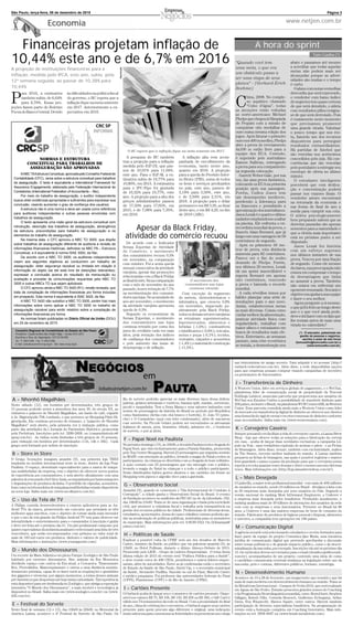 Página 3
www.netjen.com.brEconomia
São Paulo, terça-feira, 08 de dezembro de 2015
Divulgação
A hora do sprint
“Quando você...