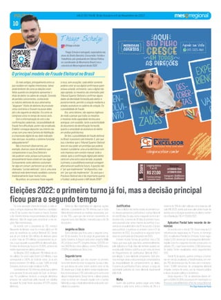 10
VALE DO ITAJAÍ, 18 de Outubro a 6 de Novembro de 2022
POLÍTICA
Eleições 2022: o primeiro turno já foi, mas a decisão principal
ficou para o segundo tempo
Foi uma apuração cheia de emoção, a cada vi-
rada o coração disparava. Não importa o candidato,
o dia 02 de outubro não foi para os fracos. Durante
odia,trânsitointensonasproximidadesdoscolégios
eleitorais, falta de vagas para estacionar e nas se-
ções, filas intermináveis.
De acordo com o presidente do TSE, ministro
Alexandre de Moraes, esse foi o maior pleito em 90
anos de existência da Justiça Eleitoral (JE). Sendo
que de um total de 156 milhões de eleitores aptos
a votar, mais de 123 milhões compareceram às ur-
nas, o que equivale a quase 80% do eleitorado apto.
O índice de abstenção ficou em 20,95%, próximo da
média registrada em pleitos anteriores.
As Eleições 2022 totalizaram 118 milhões de vo-
tos válidos. Os votos nulos foram 3,4 milhões, o que
corresponde a 2,82% do total de votos. Já os em
branco somaram 1,9 milhão, ou seja, 1,59% do total.
Somados, brancos e nulos totalizam 4,41%.
OpresidentedoTSEinformouaindaqueaúltima
urna apurada foi de uma seção de Coari, no Amazo-
nas. Por problemas técnicos, a votação eletrônica
precisou ser substituída pela manual, em cédulas
de papel. No total, foram apuradas 472.075 seções
eleitorais.
Sobre as filas registradas em algumas seções
eleitorais, o presidente do TSE afirmou que a Corte
Eleitoral está tomando as medidas necessárias, jun-
to aos TREs, para que não ocorram novamente no
segundo turno das Eleições, marcado para o dia 30
de outubro.
Jorginho vs Décio
Outra decisão que ficou para o segundo turno,
em 30 de outubro, foi a do cargo de governador de
Santa Catarina. A disputa será entre Jorginho Mello
(PL) e Décio Lima (PT). Jorginho obteve 1.575.912 vo-
tos(38,61%dosvotosválidos),contra710.859votos
(17,42%) recebidos por Décio Lima.
Segundo turno
Mesmo aqueles que não votaram no primeiro
turnotêmdireitodevotarnosegundo.Ouseja,oelei-
tor que deixou de votar ontem poderá votar no dia
30, desde que o título de eleitor esteja regularizado.
IssoocorreporqueoTSEtratacadaturnocomouma
eleição independente. Dessa forma, o eleitor poderá
votar se estiver em situação regular com a Justiça
Eleitoral,ouseja,otítuloeleitoralnãopodeestarcan-
celado ou suspenso.
Justiﬁcativa
Caso o eleitor não tenha votado no primeiro tur-
no, deverá apresentar justificativa à Justiça Eleitoral
ematé60dias.Ouseja,comoosegundoturnoéain-
da este mês, a menos de 30 dias do primeiro turno,
será possível votar antes mesmo de justificar a au-
sêncianazonaeleitoralnodia02deoutubro.Oprazo
para justificar a ausência no primeiro turno é 1º de
dezembro de 2022. Já a ausência no segundo turno
deve ser justificada até 9 de janeiro de 2023.
Existem muitas formas de justificar, mas o TSE
indica que essa ação seja feita, preferencialmente,
pelo aplicativo e-Título. Mas ela também poderá ser
enviada pelo Sistema Justifica ou por meio do envio
do Requerimento de Justificativa Eleitoral (RJE) –
pós-eleição à zona eleitoral competente. Será pre-
ciso entregar ainda a documentação comprobatória
da impossibilidade de comparecimento ao pleito.
O exame da justificativa ficará, sempre, a cargo da
autoridade judiciária da zona eleitoral responsável
pelo título.
Multa
Quem não justificar poderá pagar uma multa
referente a cada turno, entre o mínimo de 3% e o
máximo de 10% do valor utilizado como base de cál-
culo (R$ 35,13), sendo que esse valor pode mudar de
acordo com a situação econômica do eleitor, confor-
me a Resolução TSE nº 23.659/2021.
Aplicativo Pardal bate recorde de de-
núncias
De acordo com o site do TSE, foram mais de 5,3
mil denúncias registradas no 1º turno, no domingo
(02),noaplicativoPardal.Em24horas,foramregis-
tradas 5.332 denúncias de propaganda eleitoral ir-
regular. Este foi o segundo recorde consecutivo: no
sábado (1º), o app havia recebido 2.069 denúncias.
Os dados foram atualizados nesta segunda-feira
(03).
Desde 16 de agosto, quando começou a funcio-
nar em versão atualizada, o Pardal recebeu, em mé-
dia, 765 denúncias por dia. Ao todo, até o momento,
foram 37.489 denúncias de propaganda eleitoral
irregular, compra de votos, uso da máquina pública
e abuso de poder político e econômico.
Ainda segundo o TSE, as denúncias deram ori-
gem a 8.984 (22,45%) processos em tramitação no
Processo Judicial Eletrônico (PJe) da Justiça Eleitoral.
Por Olga Helena de Paula
Os mais antigos, principalmente entre os
que residiam em regiões interioranas, talvez
ainda lembrem de como as eleições eram
feitas quando era obrigatório apresentar o
título de eleitor na cabine de votação. Coronéis
de partidos concorrentes, conhecendo
os redutos eleitorais de seus adversários,
“alugavam” títulos de eleitores de prováveis
votos contrários e ﬁcavam na posse deles
até o dia seguinte às eleições. Era como se
comprava votos no tempo de nossos avós.
Com a informatização do voto e das
conﬁrmações cadastrais, tal possibilidade de
fraude fora diﬁcultada, porém não erradicada.
O eleitor consegue depositar seu intento nas
urnas com uma mera Carteira de Habilitação
e a impressão digital de seu dedo indicador,
mas será que, na prática, o sistema funciona
adequadamente?
Não é incomum observarmos, por
exemplo, diversos casos de eleitores que
compareceram à sua Zona Eleitoral e
não puderam votar, porque outra pessoa
provavelmente havia votado em seu lugar.
Curiosamente, estes eleitores costumam
ter algo em comum: pertencem ao um dos
chamados “currais eleitorais”, isto é, uma zona
eleitoral onde determinado candidato costuma
tradicionalmente fazer muitos votos.
Na prática, se o processo fosse seguido
à risca, sem exceções, cada eleitor somente
poderia votar se sua digital conﬁrmasse quem
estava votando, entretanto, caso a digital não
seja captada, os mesários são orientados pelo
Tribunal Superior Eleitoral a conﬁrmar alguns
dados da identidade fornecida pelo eleitor e,
posteriormente, permitir a votação mediante a
simples assinatura no caderno de votação. Eis
a possibilidade de fraude.
Ora, caros leitores, não sejamos ingênuos
de modo a pensar que todos os mesários
e mesárias terão capacidade técnica para
averiguar, com exatidão, tanto a autenticidade
do documento de identiﬁcação fornecido,
quanto a veracidade da assinatura do eleitor,
em análise grafotécnica.
De fato, a possibilidade de fraude eleitoral,
no Brasil, é possível e até iminente. E, pior que
isso, é lembrar que o Tribunal Superior Eleitoral
teve em seu poder um protótipo que poderia
resolver o problema: uma urna eletrônica com
voto impresso sem contato manual, onde a
cédula, após a conﬁrmação digital pelo eleitor,
cairia em uma outra caixa lacrada, acoplada
à primeira, e possibilitaria eventual contagem
alternativa em auditoria futura. A questão não
é “por que implementar” tal dispositivo, mas
sim “por que não implementar”. Ou será que o
Processo Eleitoral não é tão importante quanto
o Futebol, onde já existe o VAR desde 2016?
O principal modelo de Fraude Eleitoral no Brasil
Thiago Schulze é advogado, especialista nas
áreas do Direito Bancário, Consumidor, Família e
Trabalhista, pós-graduando em Ciência Política,
ex-coordenador do Movimento Brasil Livre e
colunista do Mesorregional desde 2020.
Thiago Schulze
10
POLÍTICA
POLÍTICA
@thiago.schulze
A86Store
Legging básica
P ao GG
R$ 27,00
Fazemos entrega
(consultar taxa)
Instagram: @a86store
Facebook: @a86store
WhatsApp:
(47)99945-7044
(47)98878-5330
 