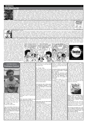 MICROFONIA                                                                                                                                                                           3

                     El Mariachi
                           SODOMA - SEMPITERNO AGRESSOR (PB) Em mãos, o CD debut da banda Sodoma(Black/Death Metal).Desde o Coelhosomem (Wallace & Grommit) não me sentia tão
                           apavorado...Grande disco.Superando o trabalho apresentado anteriormente nas demos ‘Sadomazocristo’ (2005)e ‘Renascida em Trevas’ (2008), a Sodoma mostra um desenvolvi-
                           mento. As canções são certeiras, estruturalmente bem compostas e possuem vários ganchos melódicos que ressaltam a avalanche sonora desencadeada ao longo de Sempiterno
                           Agressor. Alternando blast-beats,mid e down tempos, o Sodoma dispara riffs e bases diretos que lembram os trabalhos iniciais de bandas como Mutilator, MX, Chakal, Necro-
                           mancia e chegam aos requintes de bandas mais atuais como Immortal e Behemoth. Os vocais de Daniel Hate são assombrosamente potentes e bem colocados. As guitarras estão
                           rítmica e melodicamente bem trabalhadas. A cozinha (baixo/bateria) é precisa. Músicas de destaque? Tarefa difícil. Entretanto, ‘Mentor da Fornicação’, ‘Estigmas Jorram Sê-
                           men’, ‘Suprema Ave Negra’ e ‘Agressor’ sobressaem-se. Ressalvas? (1) Produção burocrática, muito ‘certinha’: faltam graves robustos e, portanto, peso.(2) As letras: as boas
                           intuições carecem de maturidade de alguns malditos célebres (Baudelaire,Blake, Milton, Augusto dos Anjos, Bandeira, etc.); (3) A arte do disco deixa a desejar: é difícil identificar
                           o nome da banda, ‘entender’ a capa e ler as informações do encarte. Pena.De todo modo, trata-se de um disco que já nasce ‘cult’. Parabéns. O Coelhosomem está orgulhoso. W.F.
  MAHATMA GANGUE - SURFE E DESTRUA (Capitão Lixo/Oxenti Records/Punchdrunk/Raw Recs/Cospefogo/Karasu Killer). Advindos da própria “crater city” – a calorenta
  Mossoró, a quase 300 km da ensolarada Natal –, o power-punk-surf-trio formado por Ingrid (voz/guitarra), Pedro (baixo/voz) e Farofa (bateria) produz um ensandecido cruzamento
  de surf music (sombras de Ventures e Centurions encharcam a instrumental “Cidade cratera surf” e “Chafurdo na praia”), garage punk à la Cramps (“Fora do ar”) e atitude punk-
  ster em geral (ouça o refrão de “O gato” em altos decibéis: “Ainda preciso de mais! Quero armar barulho!”). E a turma do alto oeste potiguar consegue, erguendo micro-crônicas
  sociais, como diz a letra de “Com o disco na mão”: “Lá na minha escola, o melhor é pular o muro / lá na minha escola, as garotas não me olham / e eu sou apenas um retardado
  com um disco na mão”. Impossível um rocker original não se identificar com a verborragia. No som, riffs ora cadenciados (“Pedais ao infinito”) ora turbinados (“Sudeste 2009”,
  em que o trio descreve sua turnê pela supracitada região do país). Gravação crua e suja, digna de nota. E mais: o disco foi lançado graças a seis gravadoras diferentes, sendo cinco
  do Brasil e uma do Japão (Karasu Killer). Isso é que é cooperação global. O governo tupiniquim tem que aprender com o Mahatma em como fazer uma gangue correta. A.A.
                        CONTRATAQUE – CD (PE)
                        Celo, Adriano e Neilton são nomes que já acompanho a algum tempo no quesito produção. A primeira vez que vi esses nomes foi com o Matalanamão, depois com
                        a Nação Corrompida e agora Contrataque. Guardando as devidas proporções, eles são a versão HC brasileira de Sly Dunbar e Robbie Shakespeare (dupla jamai-
                        cana que produziu meio mundo de gente). Nesse trabalho com Contrataque, que é um trio sem baixista, comecei a questionar se o baixo é realmente necessário
                        nesse tipo de produção. Márcio (guitarra com afinação quase no chão) e Fábio (bateria) em sincronia formam uma ‘cozinha’ sem baixo e fazem a cama de gato para
                        Batata arregaçar no vocal. Destaques? Vários: Hey Canalha, Minha Igreja é uma Empresa e Minha Empresa é uma Igreja, Paluchiado da Cachaça (do disco Pilo-
                        gamia do Baião do Quinteto Violado de 1979). A música A Face tem a participação de Cannibal (Devotos). Se você tem mais de 30 tome um relaxante muscular! A.S.
  WASHINGTON ESPÍNOLA - ICE CREAM SUN (IMP) O guitarrista paraibano Washington Espinola, atualmente radicado na Suiça, tem uma trajetória musical consistente, baseada na
  divisão exata entre o talento e o trabalho. “Ice-Cream-Sun” é o seu disco mais recente e o que concretiza sua nova fase, no qual temos um compositor maduro com suas virtudes sonoras: a melo-
  dia pop, a sofisticação instrumental e o rebuscado harmonico. W.E. concretiza nas oito faixas do disco todas suas referências marcantes desde o apelo popster dos Beatles - bem evidente na faixa
  título que abre o disco - até a complexidade instrumental, seja erudita, jazzy, progressivo e popular - seria injusto não citar nomes como John McLaughlin, Santana, Yes, Paco de Lucia e Raphael.
  Rabello; tudo bem embutido nas suas com-
  posições. Ice Cream Sun é um quadro pintado com
  as cores da pecualirade do artista que dosou per-
  feitamente em partes instrumentais e cantadas. É
  um artista persistente e perfeccionista no “modus
  operandi”, resultando numa produção esmerada
  - entre seus melhores trabalhos - e que deixa a
  confirmação de sua busca em renovar e progredir
  artisticamente. Interessante é saber que ele ao lado
  de sua paixão pela guitarra e se aventura - com
  desenvoltura - por novas texturas harmonicas,
  ora tocando violão, ora piano eletrico, como por
  exemplo nas faixas “La Donna Mata” e “3eme
  Dimension”. È um trabalho exuberante, expondo,
  de forma singela, toda as facetas sonoras do com-
  positor. Excelente disco e super recomendado! J.O

                                           mentos, problemas de saúde da minha      nal do blues de ser sexual ou triste. arrumar um emprego, a história do            toda hora eu me beliscando – rapaz
      ENTREVISTA                           mãe, etc. Ao mesmo tempo eu estava       Um blues alegre é a coisa mais difícil Clark Kent... Quando você está numa         é verdade mesmo?! Foi fantástico!E
                                           bem de saúde, mas foi um ano difícil.    do mundo (risos).                       situação que quer fugir, deixar tudo, e    o McLaughlin eu já encontrei umas
    Washington Espínola                    Esse disco foi gravado durante todo                                              é bem isso aí.                             cinco vezes. Dos cantores acho que
                                           ano de 2010, na verdade. Comecei a       Ice – Cream – Sun...                                                               não conheci nenhum de ficar muito
                                           gravar em abril, maio. Uma música        Eu gosto muito da letra. Ice-Cream- Essa música lembra uma do R.E.M.               tempo conversando. Teve uma vez
                                           foi gravada na França e as out-          Sun É aquela história do inverno. A que tem o mesmo nome... O apelo                num show de Sting, que o Abe La-
                                           ras foram gravadas no estúdio Music      minha idéia foi o seguinte: eu estava pop é o mesmo...                             boriel Jr. tocou com ele. Quando
                                           Store, onde o Phil Collins ensaia. Ice   em casa num inverno de lascar, só Bem, depois de percorrrer toda                   terminou o show fui no backstage e
                                           Cream Sun eu compus no piano. É          que tem dias lindos, um sol maravil- essa estrada, décimo terceiro disco,          fui falar com o cara, a primeira coisa
                                           uma música que começa com gui-           hoso, mas ao abrir a janela é uma ge- quem das suas influencias, você              que perguntei foi: bicho, como é to-
                                           tarra, mas eu comecei pela primeira      ladeira. A minha idéia era dizer que o gostou mais de ver no palco, de             car com Paul McCartney? Ele super
                                           parte, porque tem uma parte de piano     sol é um sorvete de sol, mas eu queria conversar?                                  simpático disse: eu fiz um teste, me
                                           no meio, que é bem Supertramp... Eu      que ele derretesse para ficar quente. E De conversar mesmo foi o John              aceitaram e até hoje estou tocando.
Foto de Edival Varandas




                                           não sei... Quando eu comecei a can-      depois eu me dei conta do “I scream” Mclaughlin e Jan Akkerman (Fo-                Falou que o disco preferido dele dos
                                           tar em G.R.U.E., foi onde começou a      que faz sentido também                  cus). Infelizmente perdi o contato         Beatles era o Revolver...
                                           grande mudança. A questão era mais                                               com Jan Akkerman, não sei onde
                                           escrever as letras, como me expressar    Ice-Cream-sun são as duas partes ele anda, ele é meio esquisitão, não
                                           e o que dizer, porque na verdade você    de Washington Espínola, a neve gosta de avião... David Randall que
                                           pode dizer I Love you, I Love you e      onde você está hoje e o sol de onde é um cara de Liverpool que tem até
                                           I Love you, tem mil maneiras e meu       você veio...                            hoje The Musical Index, conversando
                                           problema era esse, de dizer alguma       Pode ser também! Eu sempre guardo com um dos meus melhores amigos
                                           coisa séria e importante e ao mesmo      o sol dentro de mim. As pessoas me lá na Suíça sobre o Focus, achamos
                                           tempo não dizer porra nenhuma como       perguntam como consigo rir, no in- na internet o contato desse cara, que
   Na beira-mar numa tarde de sábado,      “I am here as you are me”, só curtir     verno de lá. E me perguntam: Tá rin- era o manager do Jan Akkerman e
   sentado na calçadinha da praia do       mesmo, usar as palavras apenas pela      do por que? E responde: bicho, tem mandei um e-mail dizendo que era
   Cabo Branco, com o cheiro da ma-        sonoridade, como é o caso de Ka-         que rir senão dou um tiro no ouvido um fã e que queria enviar alguns CDs           Hoje eu estava contando para o
   resia na atmosfera, o guitarrista e     limera...                                ou pulo do primeiro avião. E tem o meus pro Akkerman. Depois de uma                Adriano que, eu e você, fomos
   compositor Washington Espínola,                                                  tal do vento mistral que entra até no semana recebi a resposta dizendo que         numa viagem à Recife pegar uma
   radicado na Suíça há mais de 10         Você é que nem o Geddy Lee, que          pensamento!                             ele tinha gostado muito do meu tra-        guitarra com o Herbert Vianna,
   anos, falou pro Microfonia sobre seu    nunca gostou de fazer letras...                                                  balho e perguntando o que eu estava        lembra disso?
   novo trabalho: Ice - Cream - Sun.       Não, porque eu sempre quis fazer. Eu     Vamos falar agora de outra música fazendo na Suíça. Bom, o cara deve               Era uma guitarra de jazz, uma Aria,
   Ice – Cream – Sun!                      sempre adorei cantar. Não sou can-       chamada Superman...                     está sendo simpático, pensei. Um dia       tenho umas fotos com ela com o meu
   I scream very loud! (risos)             tor, mas canto, tecnicamente eu não      Essa música é interessante. Eu gosto recebi um outro e-mail dizendo que            primeiro trio lá na Suíça... E ficamos
                                           sou cantor. Meu problema era me          dessa música. Tem um trabalho vo- o Akkerman iria tocar em Liverpool               hospedados na casa do seu primo...
   A que você atribui o fato desse seu     expressar. Lembro de uma conversa        cal... Detalhe, eu terminei a música e o manager disse que se eu quisesse
   último CD ter elementos mais pop,       com Sílvio Osias e eu indagava           todinha, fiz no piano também, gra- poderia assistir ao show e que depois           Isso! Até hoje ele lembra que a gui-
   além da música instrumental e de        exatamente isso, o que é que vou         vamos tudo e eu só tinha a primeira ele me apresentaria ao Jan Akker-              tarra do Herbert Vianna ficou na
   todas outras influencias ao longo da    dizer, pois, basicamente, tudo já foi    frase: Wish I could be like a super- man. Eu eu fui! Desci no aeroporto            sala dele por algumas horas... O
   sua carreira...                         dito, depois de Dylan, depois de Chi-    man/Fly away... E daí eu vou pra John Lennon airport. O J.A. não voa,              que aconteceu com ela?
   É difícil dizer porque 2010 foi um      co Buarque... Mas ao mesmo tempo         onde? Me perguntei... Em que lugar não gosta de voar e ele iria dirigir            Tá lá em casa! Em cima da minha
   ano muito difícil pra mim. Aliás você   você tem a entonação, tem o sentido      eu vou desenvolver isso? Um belo até New castle, que é longe, e na                 estante. Até pensei em traze-la pra cá
   é a primeira pessoa com quem co-        e depois eu descobri que podia contar    dia, já estava mixando o disco, aí hora de dividir, o Randall disse: vá            e usá-la no show, mas eu estava sem
   mento isso.Tive vários problemas,       histórias como em Blue Shoes do tra-     veio o resto da letra da música, a se- ali com o JA! E fomos conversando           um hard case, porque o soft case no
   um deles foi ter dado bobeira e le-     balho anterior. Até os ingleses gostam   gunda parte: mesmo o super homem a viagem inteira, conversando sobre               avião destrói o instrumento, achei
   varam minha bolsa com meus docu-        da letra, e foge do contexto tradicio-   tem problemas como se apaixonar ou música e escutando o meu disco! E               melhor não trazer nessas condições...
 