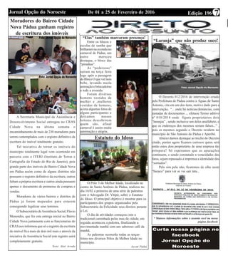 Edição 196De 01 a 25 de Fevereiro de 2016Jornal Opção do Noroeste 7
Moradores do Bairro Cidade
Nova Pádua ganham registro
...
