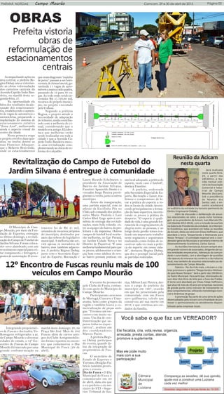 Página 03PARANÁ NOTÍCIAS Campo Mourão Comcam, 29 e 30 de abril de 2015
Prefeita vistoria
obras de
reformulação de
estacion...
