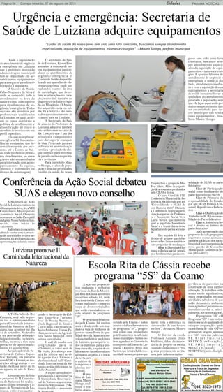 Página 06 Campo Mourão, 07 de agosto de 2015 PARANÁ NOTÍCIASCidades
Urgência e emergência: Secretaria de
Saúde de Luiziana...