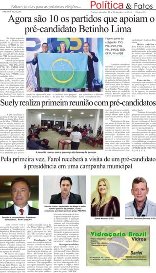 & FatosPolíticaFaltam 70 dias para as próximas eleições...
Campo Mourão, 22 e 23 de julho de 2016 Página 03PARANÁ NOTÍCIAS...