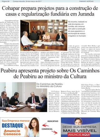 Página 04 Campo Mourão, 24 de março de 2017 PARANÁ NOTÍCIAS
Cohapar prepara projetos para a construção de
casas e regulari...