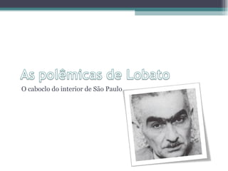 O caboclo do interior de São Paulo 