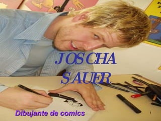 JOSCHA SAUER Dibujante de comics 