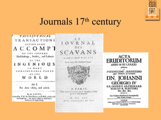 Journals 17th century
 