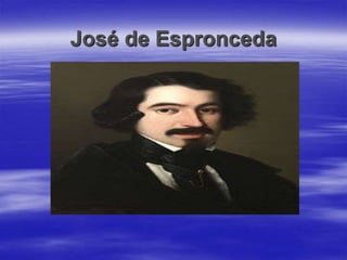 José de Espronceda

 