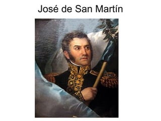 José de San Martín
 