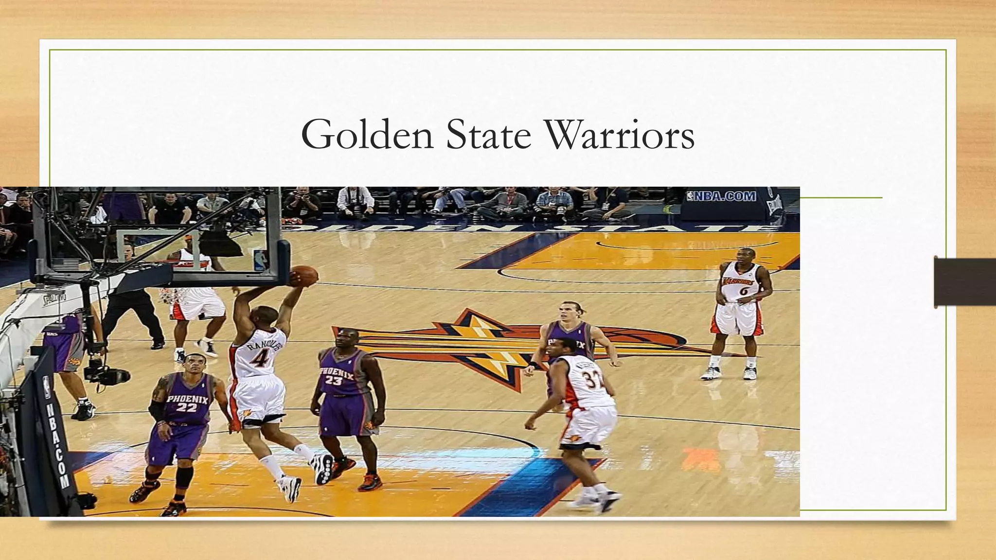 Golden State Warriors
 