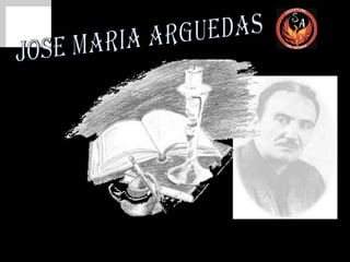 Jose Maria Arguedas 