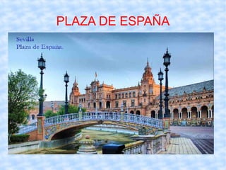 PLAZA DE ESPAÑA 