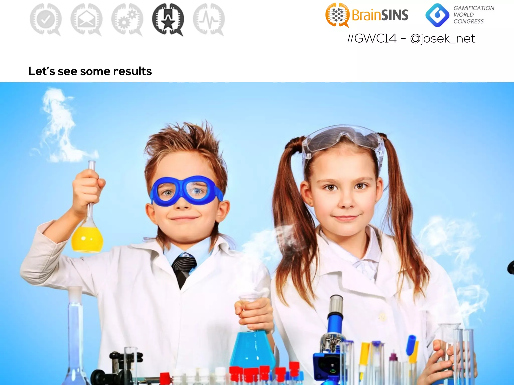 #GWC14 - @josek_net
Let’s see some results
 