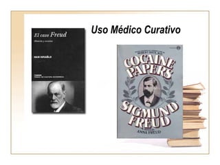 Uso Médico Curativo
 