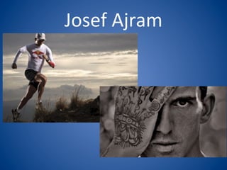 Josef	
  Ajram	
  
 