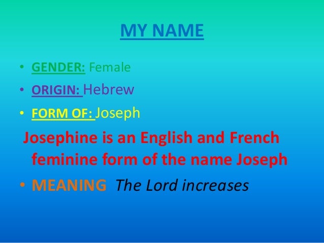 All about me: Josefina