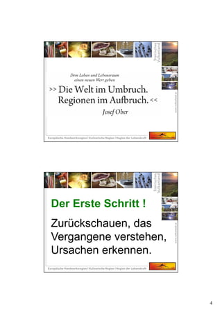 4
Der Erste Schritt !
Zurückschauen, das
Vergangene verstehen,
Ursachen erkennen.
 