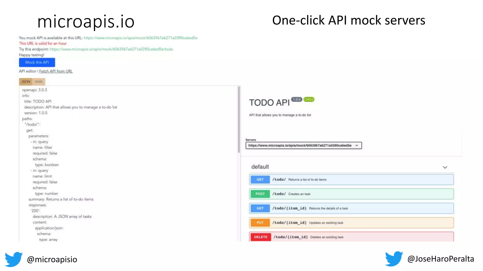 microapis.io 39% discount code: ctwapi21 One-click API mock servers @JoseHaroPeralta @microapisio 