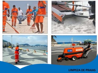 LIMPEZA DE PRAIAS
 