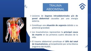 TRAUMA
ABDOMINAL
 