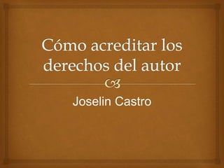 Joselin Castro
 