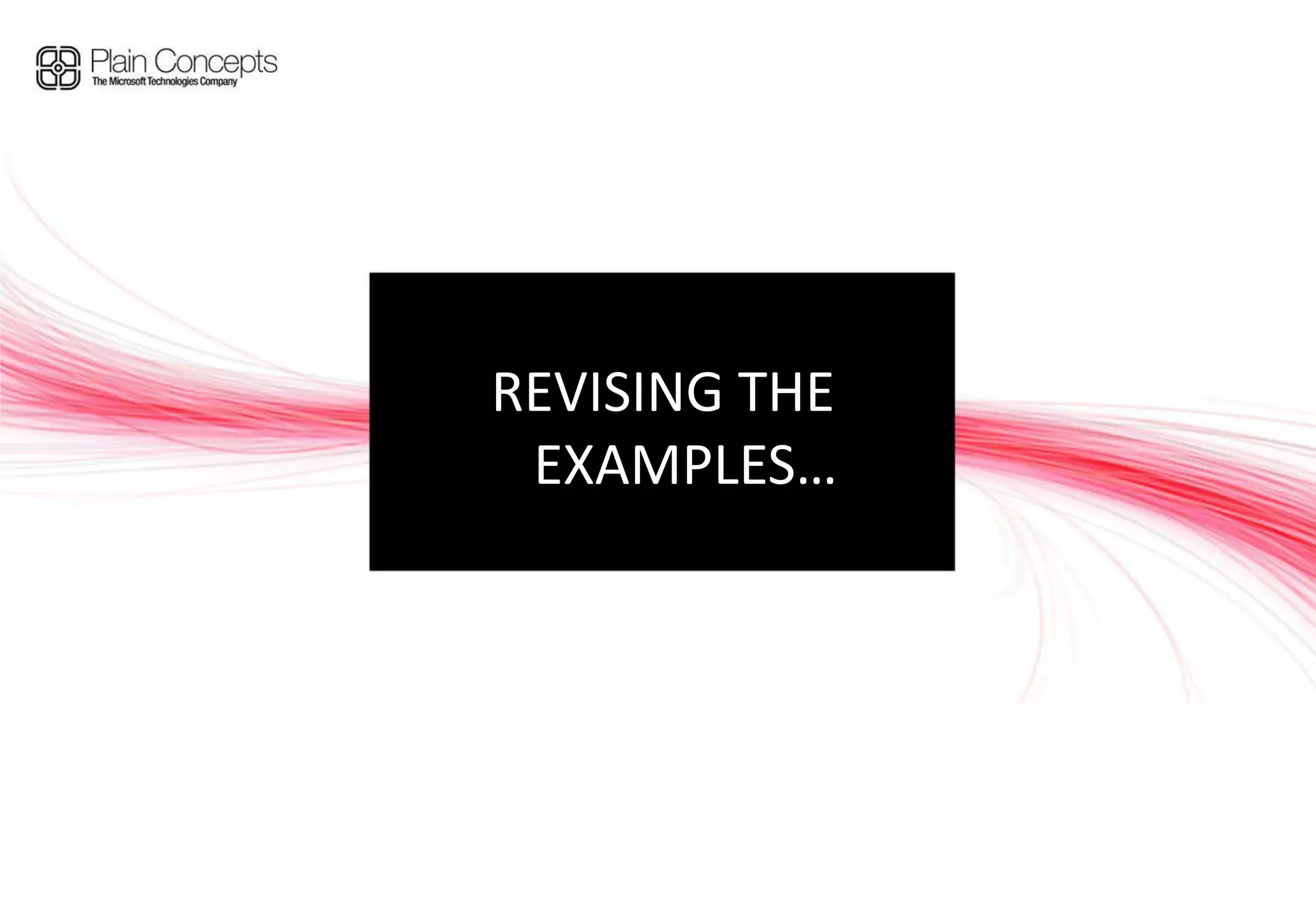 REVISING THE EXAMPLES…