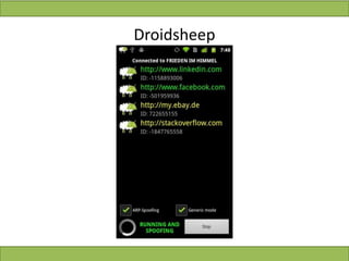 Droidsheep
 