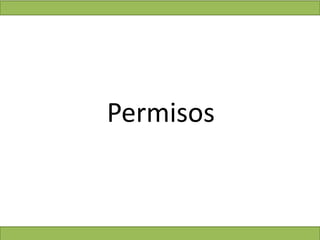 Permisos
 