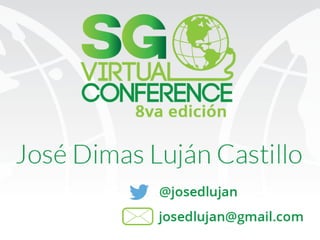 José Luján
@josedlujan
Facebook.com/josedlujan
 