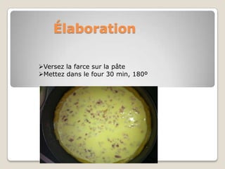 Élaboration

Versez la farce sur la pâte
Mettez dans le four 30 min, 180º
 