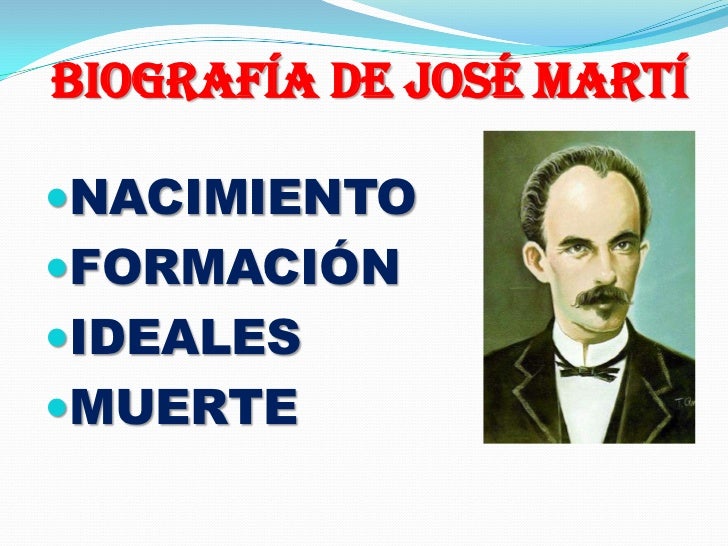 Resumen De La Biografia De Jose Marti mavink.com