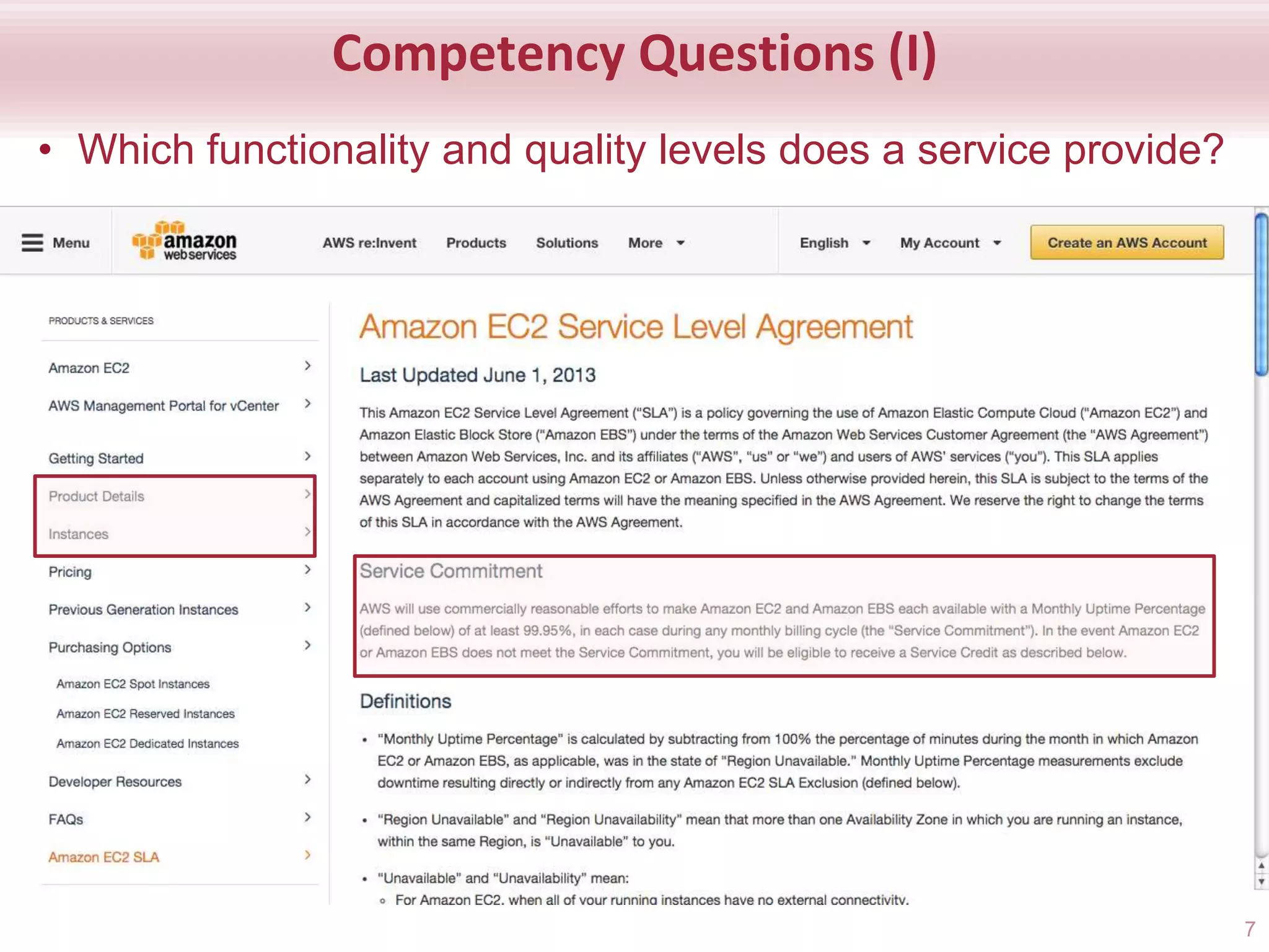 Competency Questions (I)
• Which functionality and quality levels does a service provide?
7
 