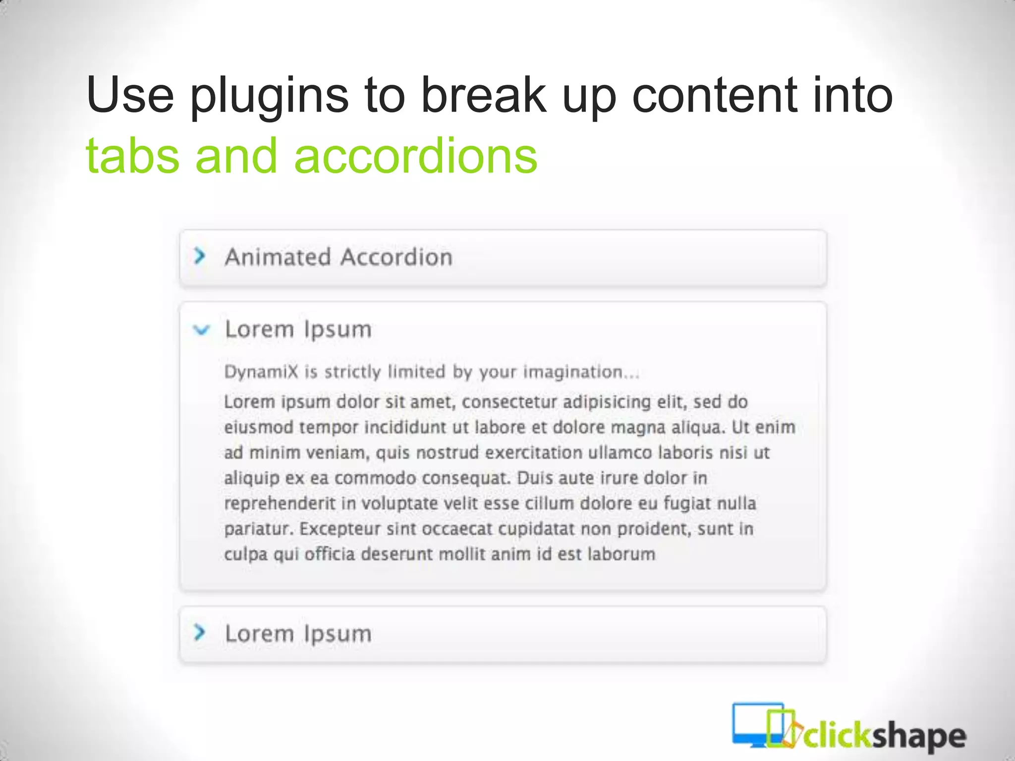 Use plugins to break up content into
tabs and accordions




    http://wordpress.org/extend/plugins/wp-pagenavi/
 