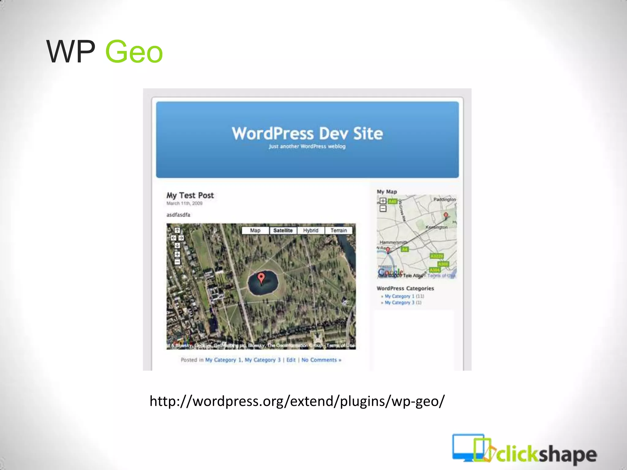 WP Geo




     http://wordpress.org/extend/plugins/wp-geo/
 