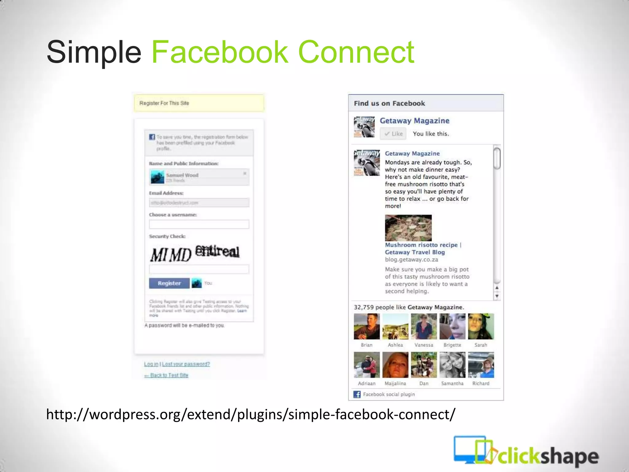 Simple Facebook Connect




http://wordpress.org/extend/plugins/simple-facebook-connect/
 