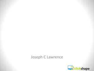 Joseph C Lawrence
 