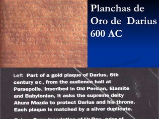 Planchas de Oro de  Darius 600 AC 