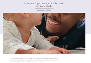 We're entering a new age of fatherhood, says new study