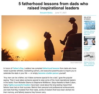 5 fatherhood lessons from dads who raised inspirational leaders