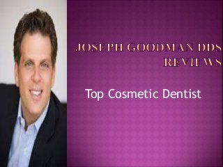 Top Cosmetic Dentist
 
