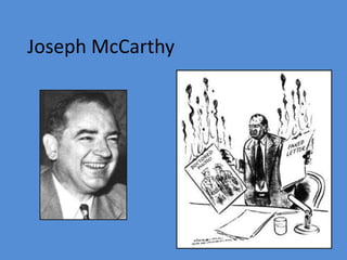 Joseph McCarthy 