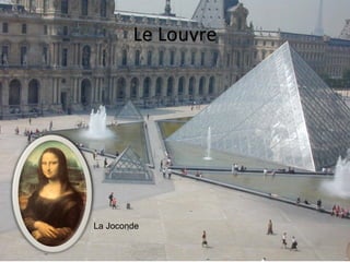 Le Louvre La Joconde 