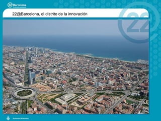 22@Barcelona, el distrito de la innovación 
