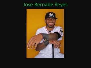 Jose Bernabe Reyes
 