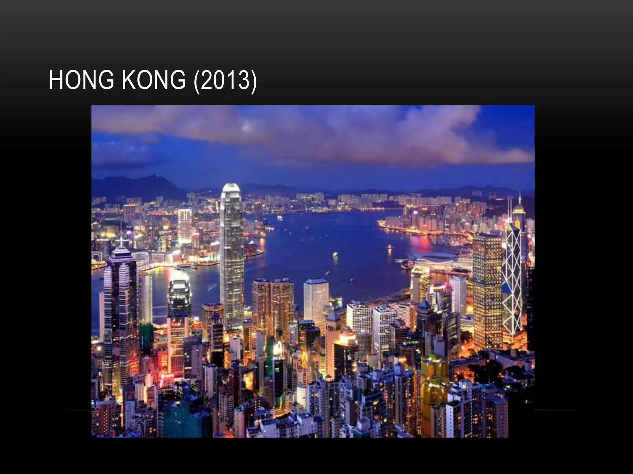 HONG KONG (2013)
 